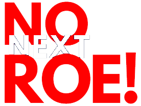 No Next Roe